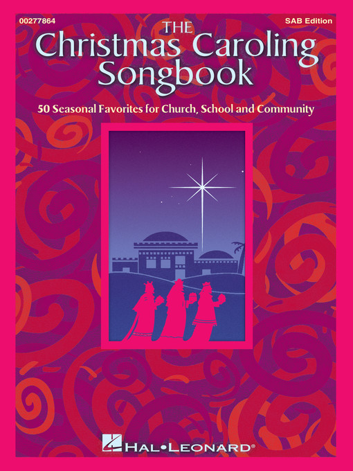 Title details for The Christmas Caroling Songbook by Hal Leonard Corp. - Available